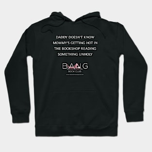 GETTING HOT IN THE BOOKSHOP Hoodie